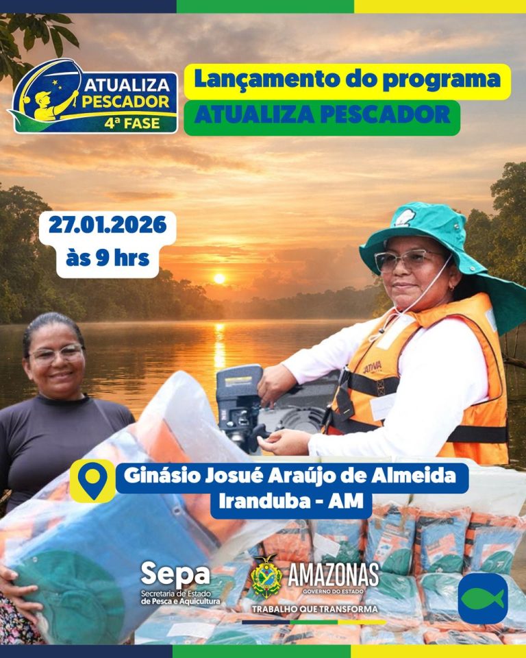 Governo do Estado lança a 4ª fase do programa Atualiza Pescador em Iranduba